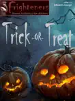 Trick or treat synopsis, comments