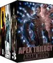 Apex Trilogy synopsis, comments
