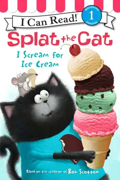 splat the cat: i scream for ice cream book cover image