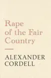 Rape of the Fair Country synopsis, comments