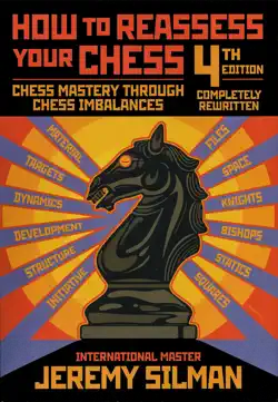 how to reassess your chess, 4th edition book cover image