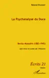 La Psychanalyse du Duce synopsis, comments