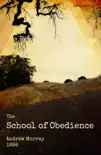 The School of Obedience synopsis, comments
