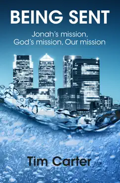 being sent: jonah’s mission, god’s mission, our mission book cover image
