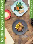 Healthy Recipes Cookbook synopsis, comments