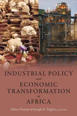 industrial policy and economic transformation in africa book cover image