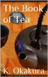 The Book of Tea synopsis, comments