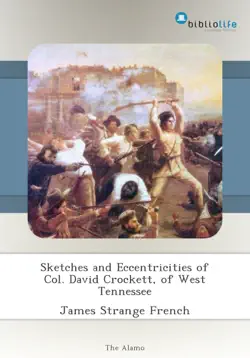 sketches and eccentricities of col. david crockett, of west tennessee imagen de la portada del libro