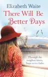 There Will Be Better Days synopsis, comments