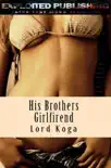 His Brothers Girlfriend synopsis, comments