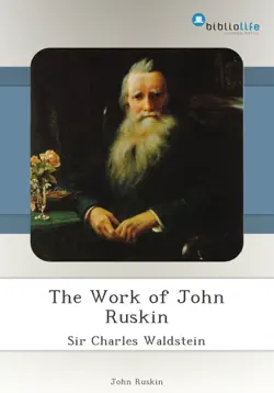 the work of john ruskin book cover image