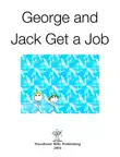George and Jack Get a Job synopsis, comments
