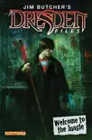 Jim Butcher's The Dresden Files: Welcome To The Jungle #1 sinopsis y comentarios