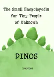 The Small Encyclopedia for Tiny People of Unknown Dinos synopsis, comments