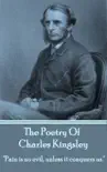 The Poetry Of Charles Kingsley synopsis, comments