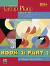 Alfred's Group Piano for Adults, Student Book 1 (2nd Edition): Part 1