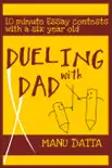 Dueling With Dad synopsis, comments