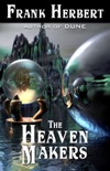 The Heaven Makers book summary, reviews and downlod