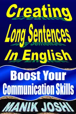 creating long sentences in english: boost your communication skills book cover image