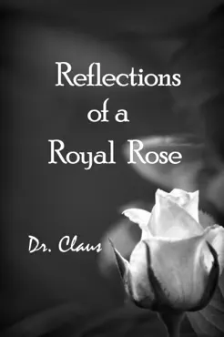 reflections of a royal rose book cover image