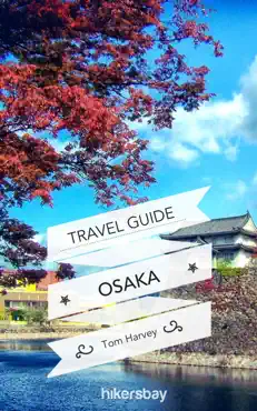 osaka travel guide and maps for tourists book cover image