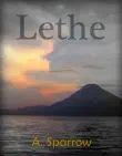 Lethe synopsis, comments