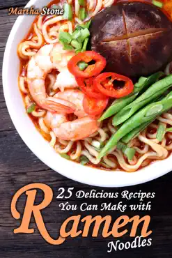 25 delicious recipes you can make with ramen noodles book cover image