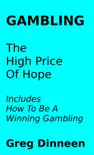 Gambling The High Price Of Hope sinopsis y comentarios