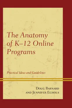 the anatomy of k-12 online programs book cover image