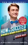 How to Succeed in Business Without Really Trying synopsis, comments