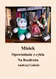 Misiek: opowiadanie po polsku sinopsis y comentarios