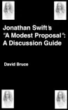 Jonathan Swift's "A Modern Proposal": A Discussion Guide sinopsis y comentarios