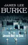 Jesus Out to Sea synopsis, comments