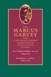 The Marcus Garvey and Universal Negro Improvement Association Papers, Volume XII synopsis, comments