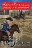 Rush Revere and the American Revolution synopsis, comments