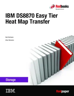ibm ds8870 easy tier heat map transfer book cover image