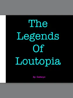 the legends of loutopia book cover image