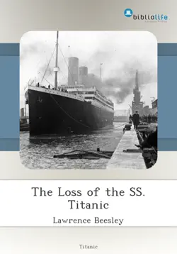 the loss of the ss. titanic book cover image