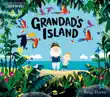 Grandad's Island sinopsis y comentarios