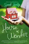 House of Wonder synopsis, comments