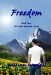Freedom synopsis, comments
