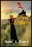 Eden Legacy synopsis, comments