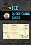IED Questioning Guide synopsis, comments