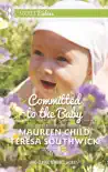 Committed to the Baby sinopsis y comentarios