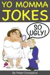 Yo Momma So Ugly Jokes synopsis, comments
