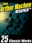 The Arthur Machen Megapack sinopsis y comentarios