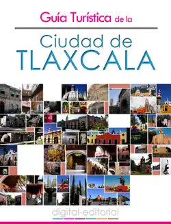 guia turistica de la ciudad de tlaxcala imagen de la portada del libro