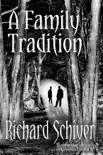 A Family Tradition synopsis, comments