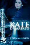 Kate Unmasked synopsis, comments
