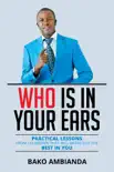 Who Is in Your Ears synopsis, comments